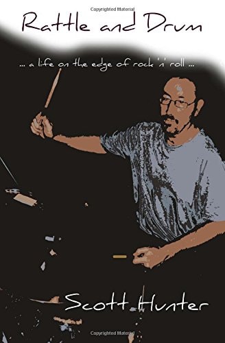 Rattle and Drum: A more or less autobiographical account of the trials and tribulations of a jobbing drummer . . .