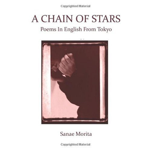 A Chain of Stars Poems in English from Tokyo