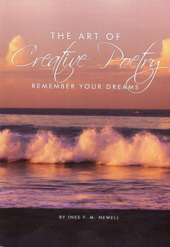 The Art of Creative Poetry 'remember Your Dreams'