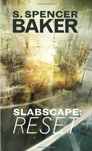 Slabscape Reset