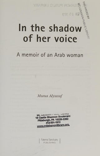 In the Shadow of Her Voice A Memoir of an Arab Woman