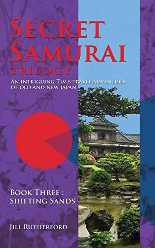 Secret Samurai Trilogy Book Three, Shifting Sands