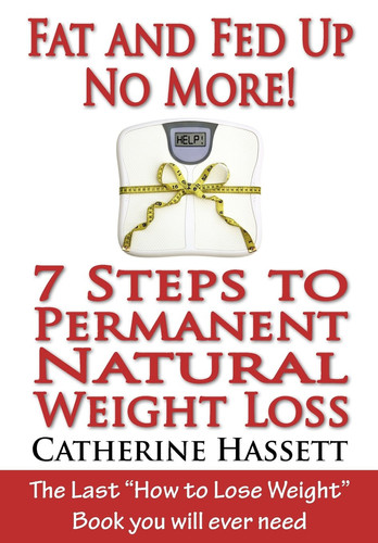 Fat and Fed Up, No More!