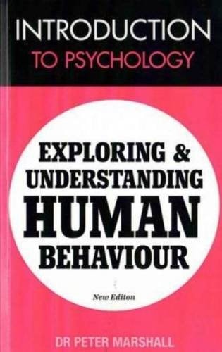 Introduction to Psychology Exploring and Understanding Human Behaviour