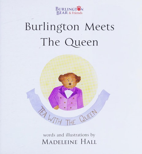 Burlington Meets the Queen. Madeleine Hall
