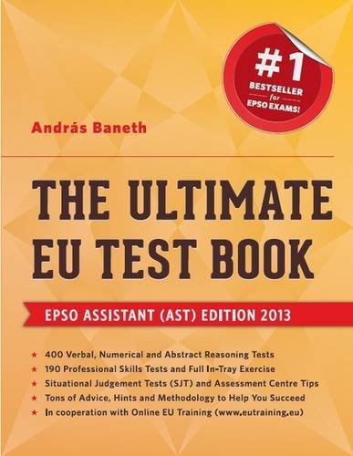 The Ultimate EU Test Book Assistant Edition 2013