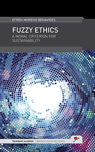 Fuzzy Ethics A Moral Criterion for Sustainability