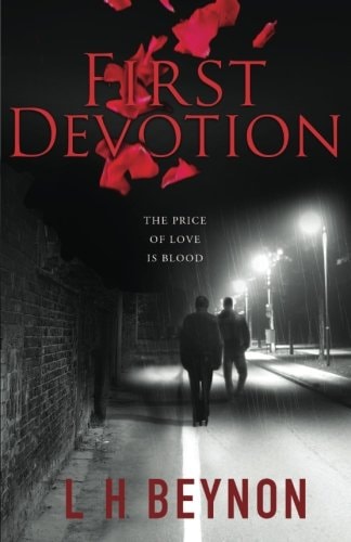 First Devotion The Price of Love is Blood