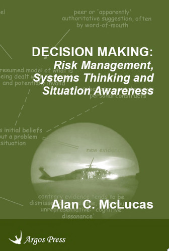 Decision Making Risk Management, Systems Thinking and Situation Awareness