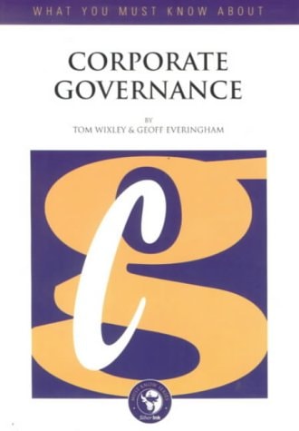 Corporate Governance (What You Must Know about)