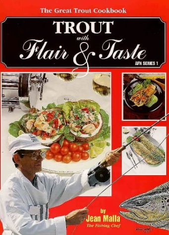 Trout with Flair & Taste