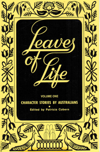 Leaves of Life: Vol 1