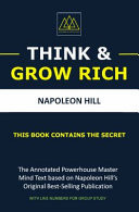 Think and Grow Rich The Annotated Powerhouse Master Mind Text Based on Napoleon Hills Original Best Selling Publication (with Line Numbers)