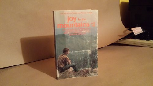 Joy in the Mountains #2 An Exciting Guidebook to Gatlinburg and the Great Smoky Mountains Region of Tennessee, Kentucky, and North Carolina