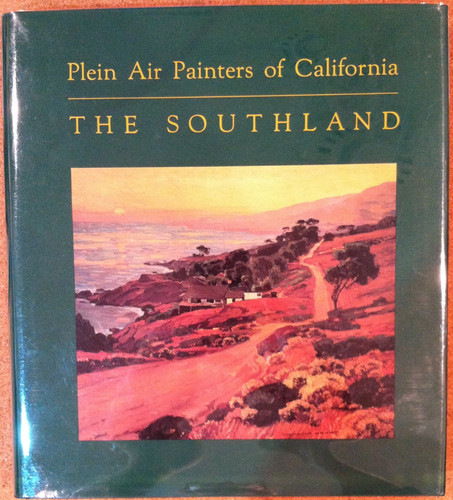 Plein Air Painters of California: The Southland