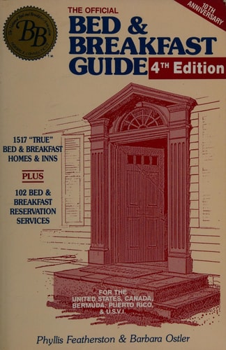 The Bed & Breakfast Guide for the United States, Canada, Bermuda, Puerto Rico & the U.S.V.I.