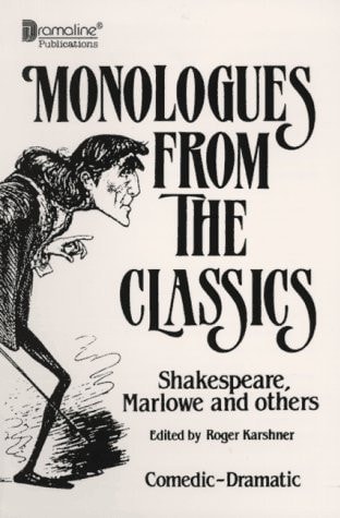 Monologues from the Classics