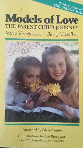 Models of Love The Parent-Child Journey