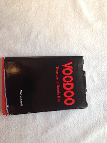 Voodoo, Treasure in Bootle Bay