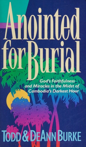Anointed for Burial