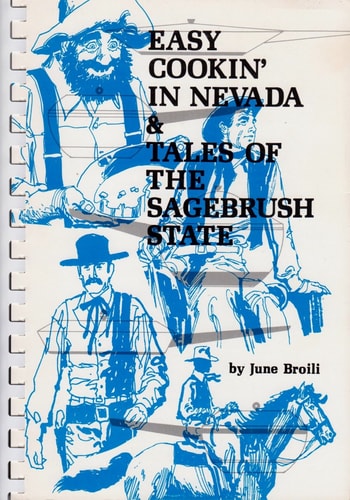 Easy Cookin' in Nevada & Tales of the Sagebrush State