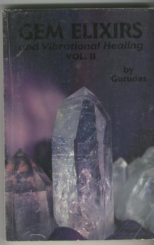 Gem Elixirs and Vibrational Healing