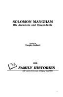 Solomon Mangham: His ancestors and descendants