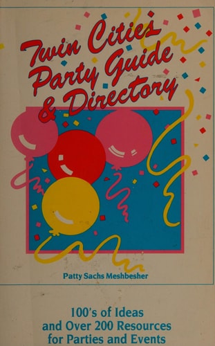 The Twin Cities Party Guide and Directory