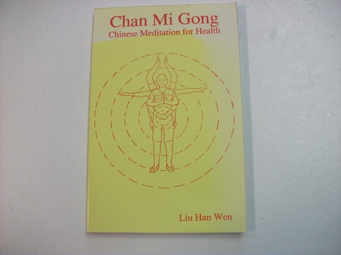Chan Mi Gong Chinese Meditation for Health