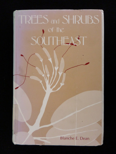 Trees and Shrubs of the Southeast