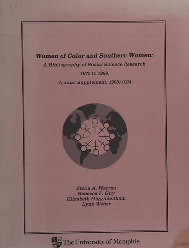 Women of Color and Southern Women: A Bibliography of Social Science Research, 1975-1988 Annual Supplement, 1993-1994