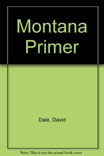 Montana Primer