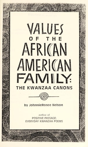 Values of the African American Family The Kwanzaa Canons