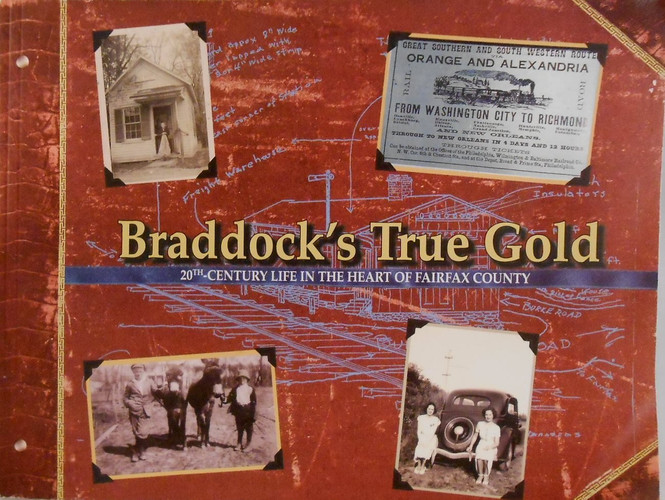 Braddock's True Gold 20th-century Life in the Heart of Fairfax County
