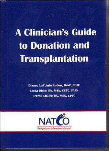 A Clinician's Guide to Donation and Transplantation