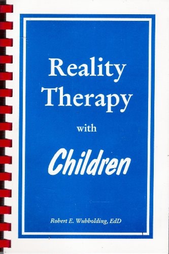Reality Therapy with Children