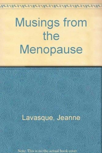 Musings from the Menopause