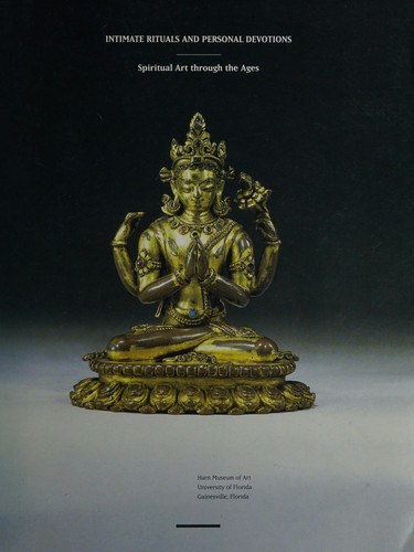 Intimate Rituals and Personal Devotions: Spiritual Art Through the Ages