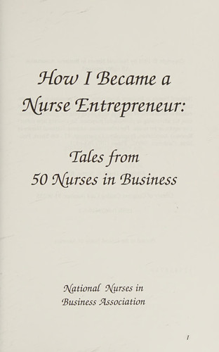 How I Became a Nurse Entrepreneur Tales from 50 Nurses in Business
