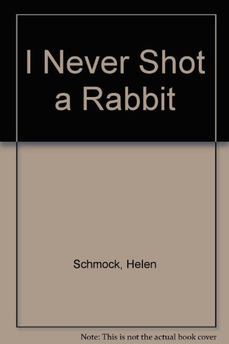 I Never Shot a Rabbit 62 Years in Ham Radio