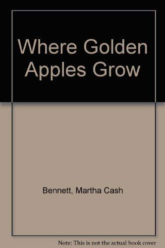 Where Golden Apples Grow