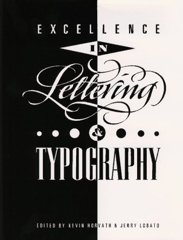 Excellence in Lettering & Typography