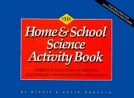 The Home & School Science Activity Book