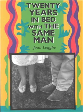 Twenty Years in Bed with the Same Man