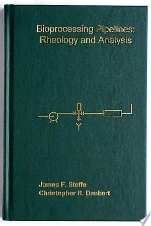 Bioprocessing Pipelines Rheology and Analysis