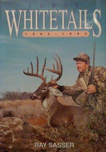 Texas Whitetails, 1993-94