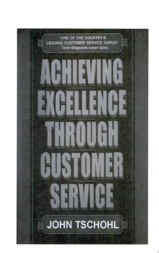 Achieving Excellence Through Customer Service