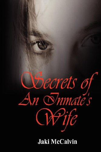 Secrets of an Inmate's Wife