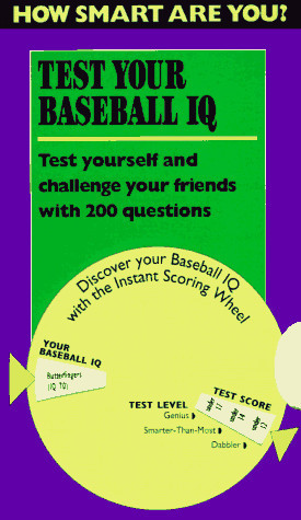 How Smart Are You? Test Your Baseball IQ