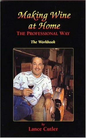 Making Wine at Home the Professional Way